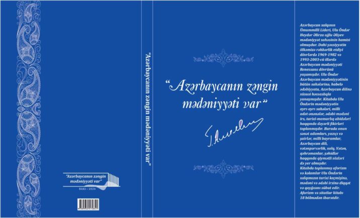 “Azərbaycanın zəngin mədəniyyəti var” aforizmlər kitabı işıq üzü gördü