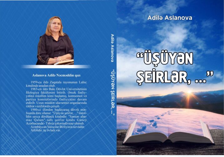 Yaşananların poeziyası…-Rəfail Tağızadənin Adilə Aslanova yazısı