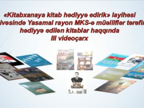 Kitabxanaya hədiyyə olunan kitablar haqqında videoçarx hazırlandı