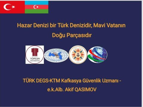 Xəzər dənizi türk dənizidir, mavi Vətənin bir hissəsidir