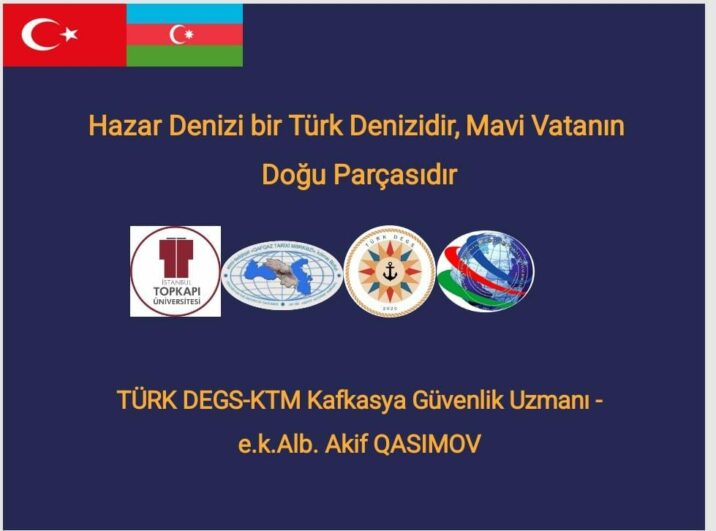 Xəzər dənizi türk dənizidir, mavi Vətənin bir hissəsidir